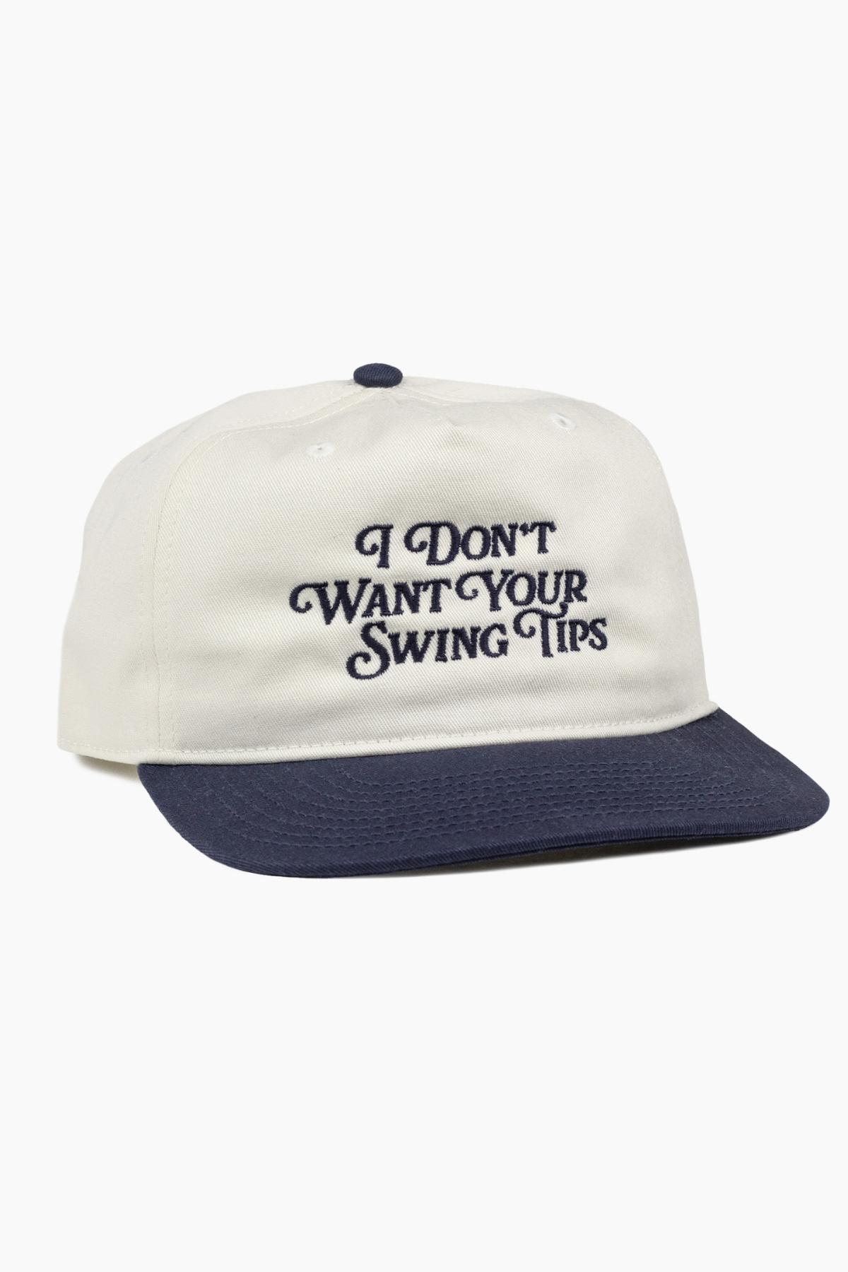 I Don't Want Your Swing Tips Hat