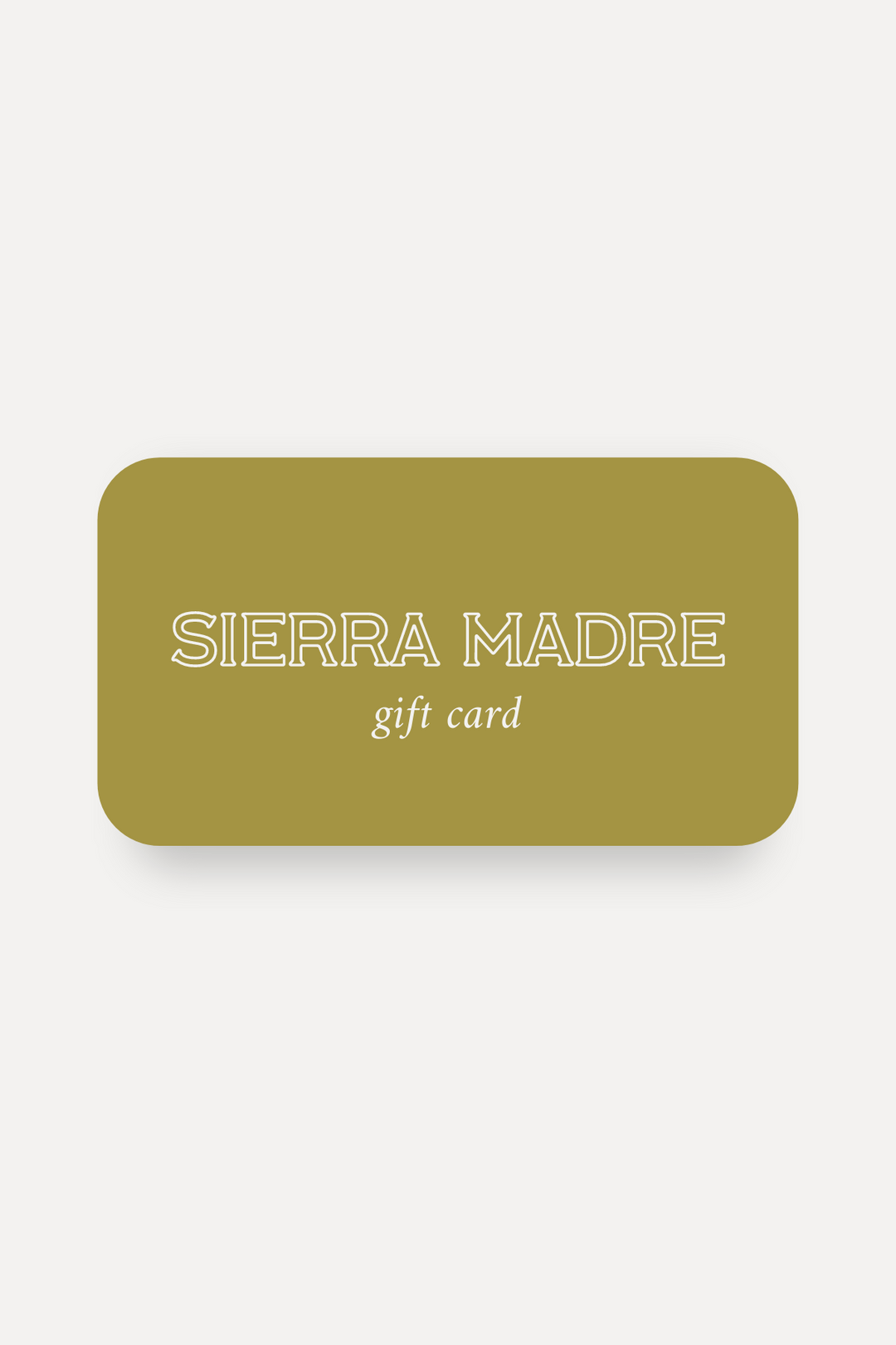 Sierra Madre Gift Card Sierra Madre Golf
